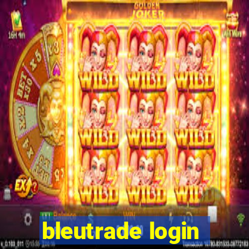 bleutrade login